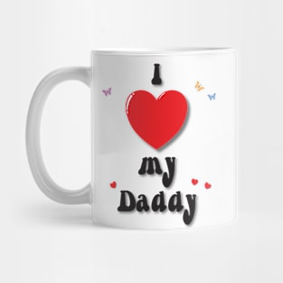 I love my daddy - heart doodle hand drawn design Mug